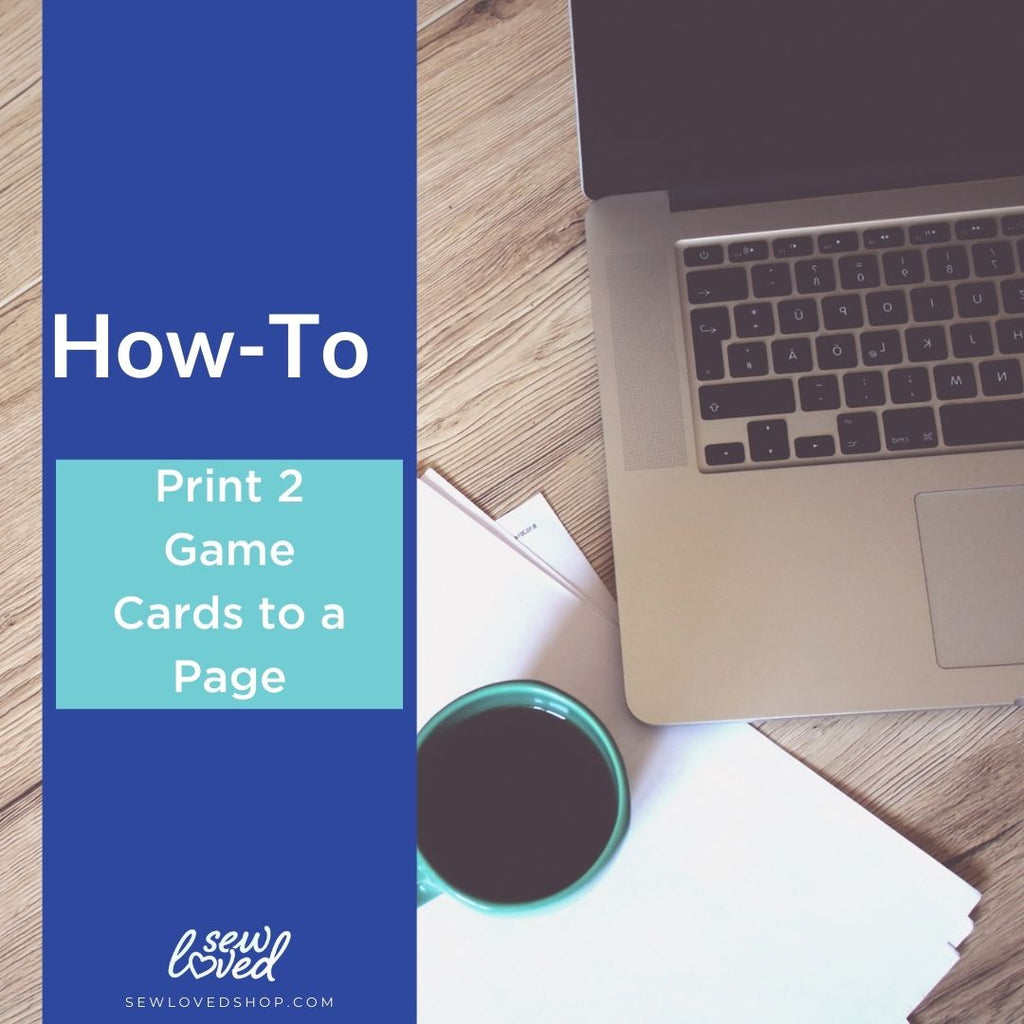 How to Print 2 Shower Games to a Page