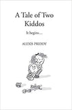 Tale of Two Kiddos Book